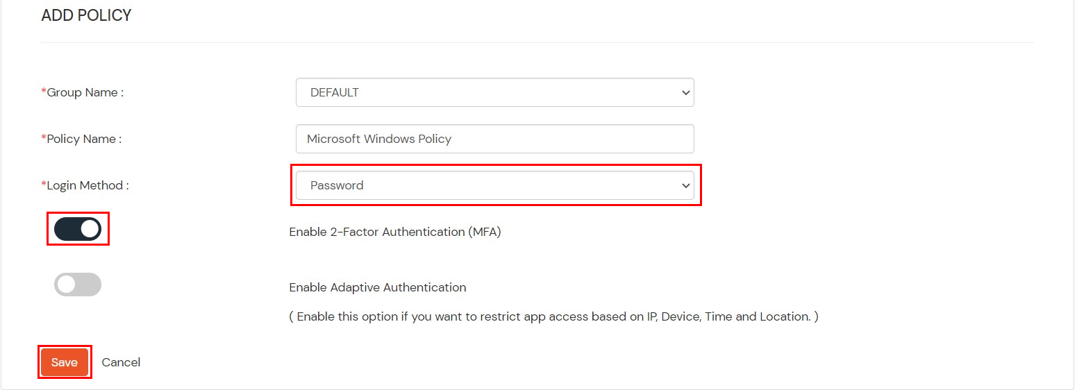 Select Login method as Password to configure Two-Factor Authentication